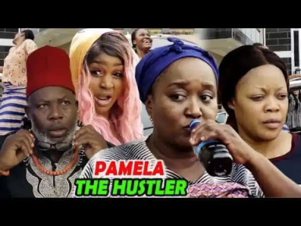 Pamela The Hustler Finale Season 7&8 - 2019